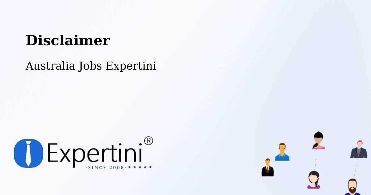 Disclaimer – Renmark - Australia Jobs Expertini